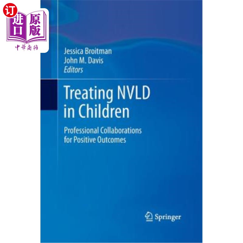 海外直订Treating Nvld in Children: Professional Collaborations for Positive Outcomes 治疗儿童Nvld:取得积极成果的专
