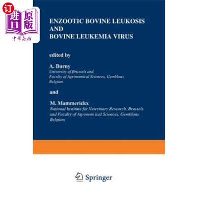 海外直订医药图书Enzootic Bovine Leukosis and Bovine Leukemia Virus 酶致牛白血病和牛白血病病毒