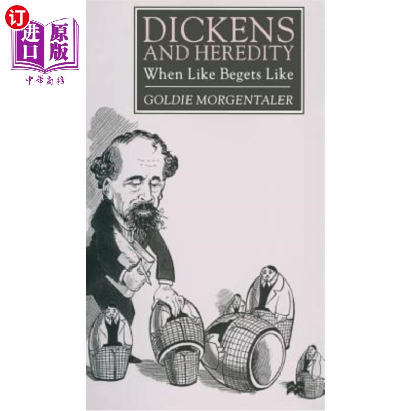 海外直订Dickens and Heredity: When Like Begets Like 狄更斯与遗传:同类生同类
