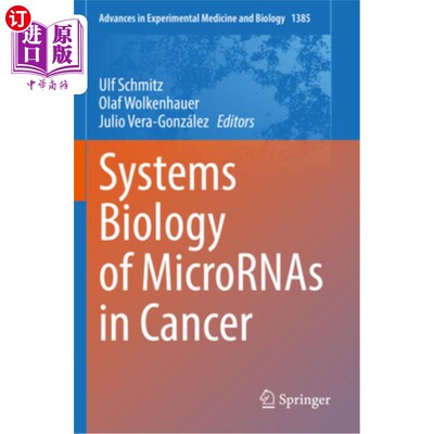 海外直订医药图书Systems Biology of Micrornas in Cancer 微rna在癌症中的系统生物学研究