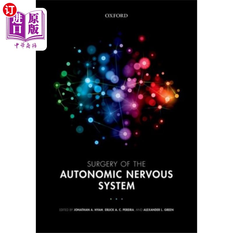 海外直订医药图书Surgery of the Autonomic Nervous System 自主神经系统外科