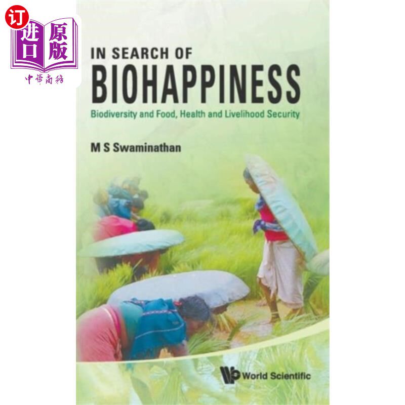 海外直订In Search Of Biohappiness: Biodiversity And Food... 寻找生物幸福:生物多样性与食物、健康与生计安全
