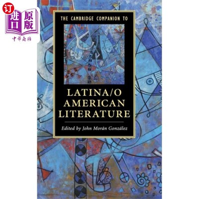 海外直订Cambridge Companion to Latina/o American Literat... 《剑桥拉丁美洲文学指南》