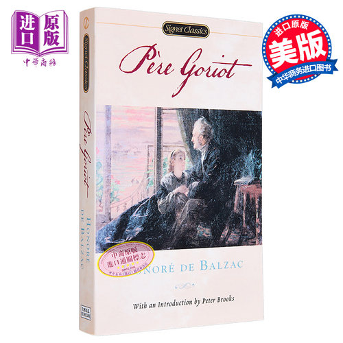 【中商原版】高老头英文原版小说 Pere Goriot  Signet Classics 世界经典名著 中学大学读物