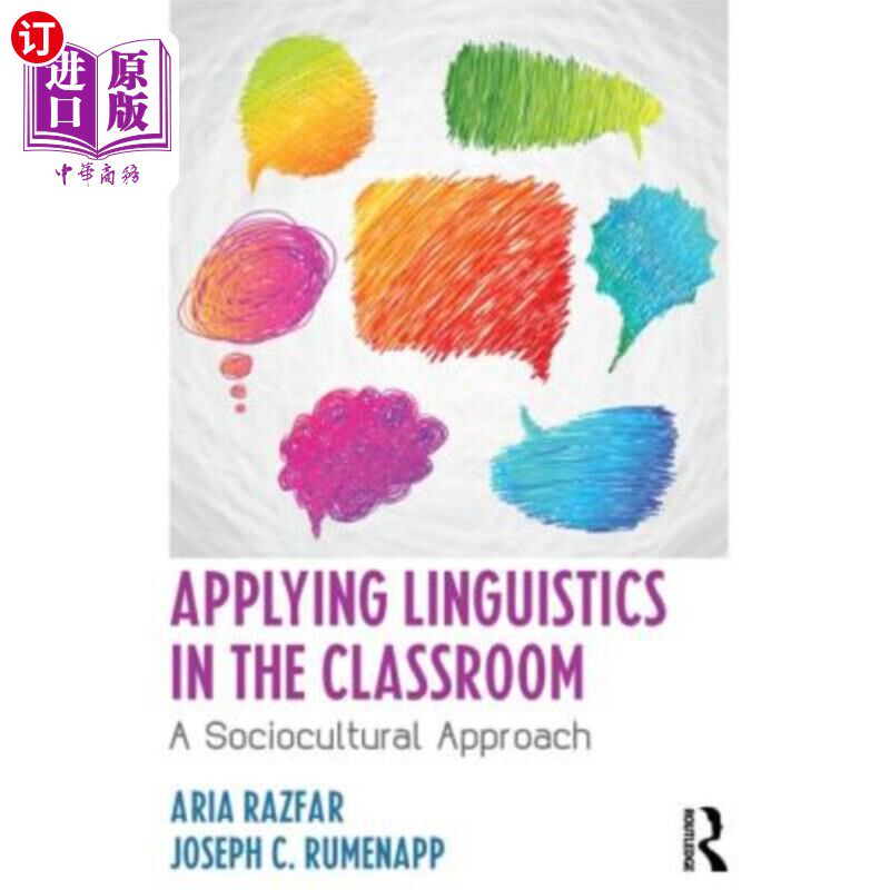海外直订Applying Linguistics in the Classroom: A Sociocultural Approach 在课堂上应用语言学：一种社会文化方法