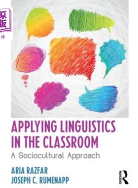 海外直订Applying Linguistics in the Classroom: A Sociocultural Approach 在课堂上应用语言学：一种社会文化方法