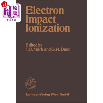 海外直订Electron Impact Ionization 电子碰撞电离