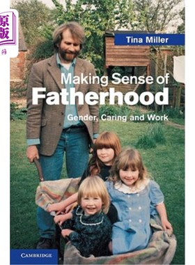 海外直订Making Sense of Fatherhood 理解父亲的角色