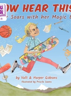 海外直订Now Hear This: Harper soars with her magic ears 现在听这个：哈珀用她的魔法耳朵飞翔