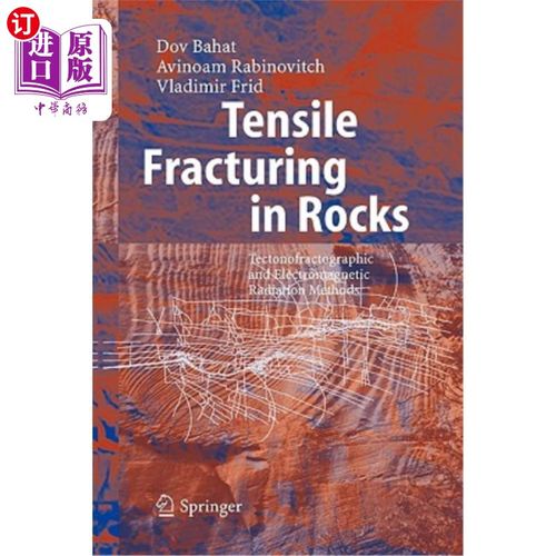 海外直订Tensile Fracturing in Rocks: Tectonofractographic and Electromagnetic Radiation  岩石中的拉伸断裂：构造地震