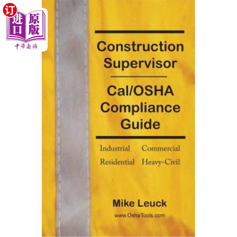 海外直订Construction Supervisor Cal/OSHA Compliance Guide 施工主管Cal/OSHA合规指南