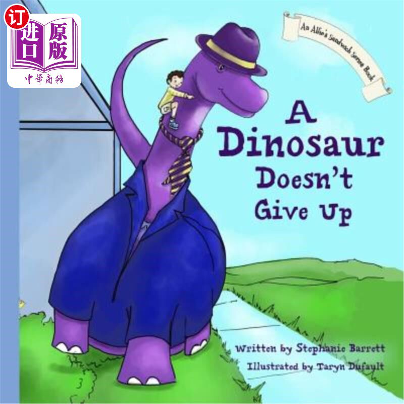 海外直订A Dinosaur Doesn't Give Up 恐龙从不放弃