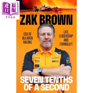 Zak 扎克布朗迈凯伦车队赛车生涯 Tenths F1书 十分之七秒 F1周边 Seven F1赛车一级方程式 Brown Second 英文原版 赛车