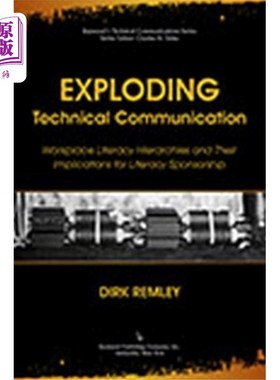 海外直订Exploding Technical Communication 爆炸性的技术交流