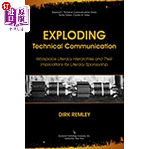 海外直订Exploding Technical Communication 爆炸性的技术交流