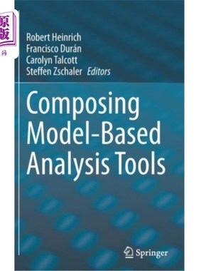 海外直订Composing Model-Based Analysis Tools 构建基于模型的分析工具