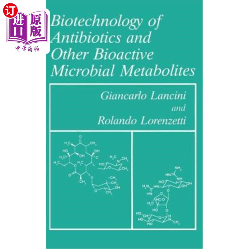 海外直订医药图书Biotechnology of Antibiotics and Other Bioactive Microbial Metabolites 抗生素和其他生物活性微生物代