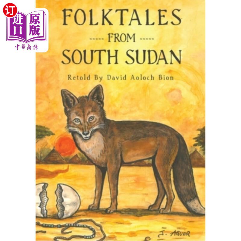 海外直订Folktales from South Sudan 来自南苏丹的民间故事