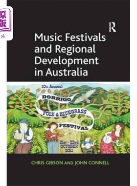 海外直订Music Festivals and Regional Development in Aust... 澳大利亚的音乐节与区域发展