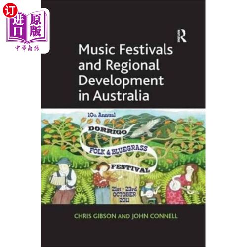 海外直订Music Festivals and Regional Development in Aust... 澳大利亚的音乐节与区域发展