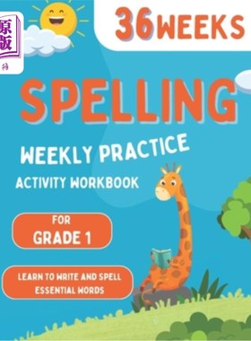 海外直订Spelling Weekly Practice for 1st Grade: 36 Weeks Of Spelling Activities Learn to 一年级每周拼写练习：36周的