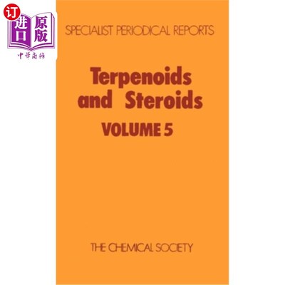 海外直订Terpenoids and Steroids: Volume 5 萜类化合物和类固醇：第5卷