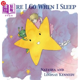 我睡觉 Sleep 时候去哪里 When 海外直订Where