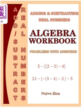 海外直订Algebra Workbook Adding Subtracting Real Numbers 代数练习册加减实数
