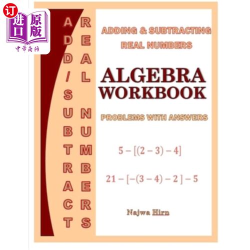 海外直订Algebra Workbook Adding Subtracting Real Numbers 代数练习册加减实数