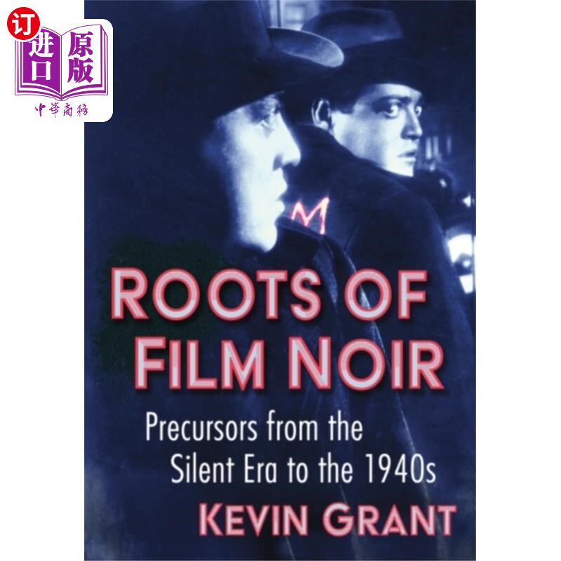 海外直订Roots of Film Noir 黑色电影的根源