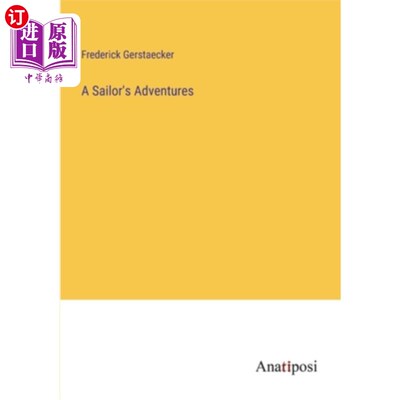 海外直订A Sailor's Adventures 水手历险记