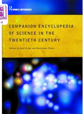 海外直订Companion Encyclopedia of Science in the Twentie... 《二十世纪科学百科全书