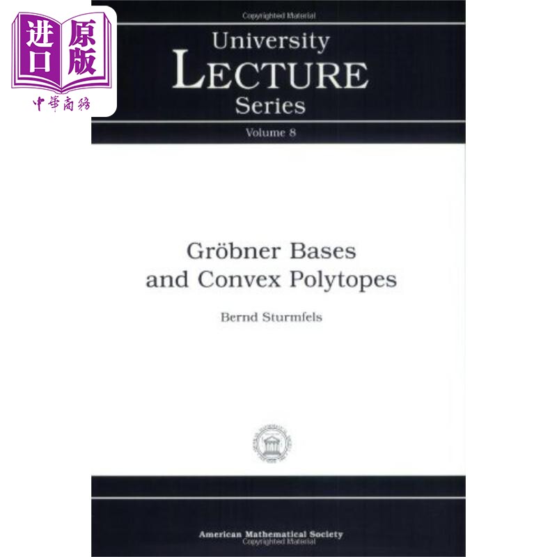 现货 Grobner基和凸多边形 美国数学会 Grobner Bases and Convex Polytopes 英文原版 Bernd Sturmfels【中商原版】图片
