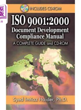 海外直订ISO 9001: 2000 Document Development Compliance Manual: A Complete Guide and CD-R ISO 9001:2