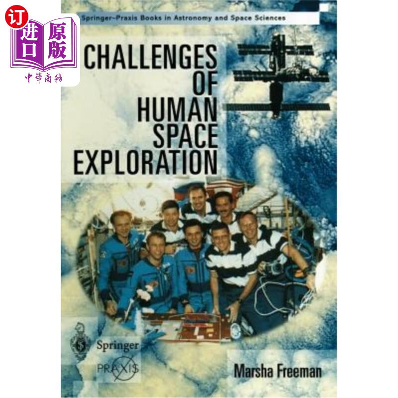 海外直订Challenges of Human Space Exploration 人类空间探索的挑战