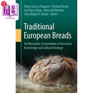 祖先知识和文 Ancestral Compendium Breads Illustrative 欧洲传统面包 海外直订Traditional Knowledge European