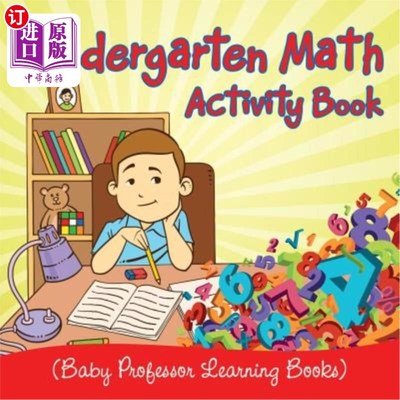海外直订Kindergarten Math Activity Book (Baby Professor Learning Books) 幼儿园数学活动书（幼儿教授学习书）