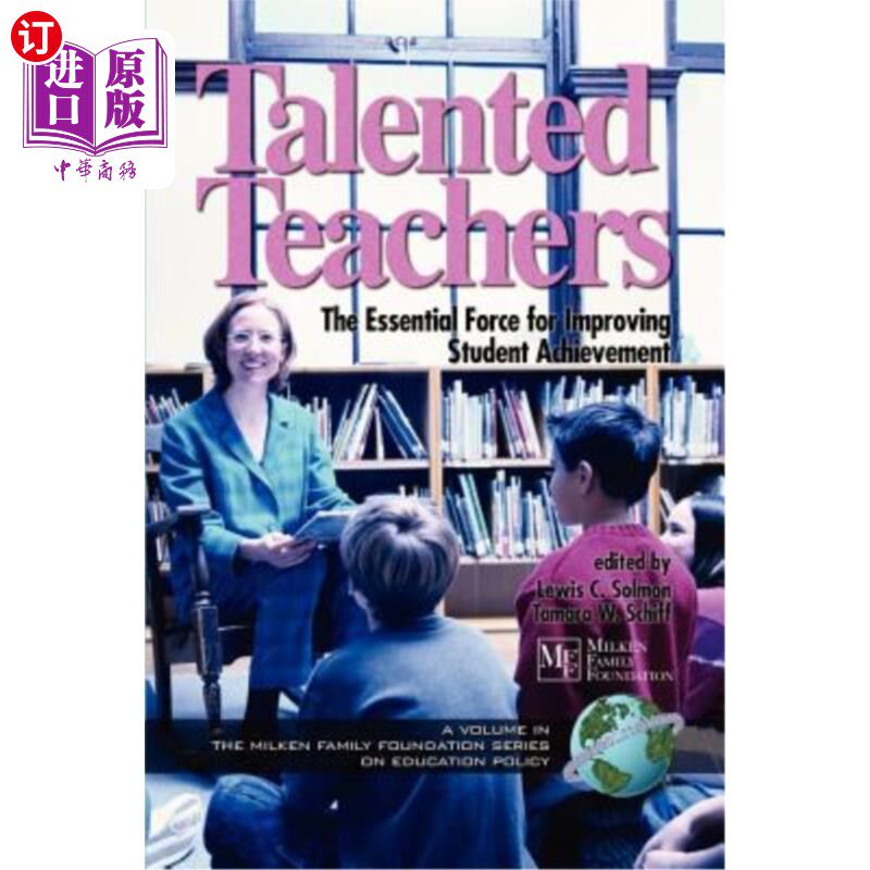 海外直订Talented Teachers: The Essential Force for Improving Student Achievement (PB) 人才教师:提高学生成绩的根本动