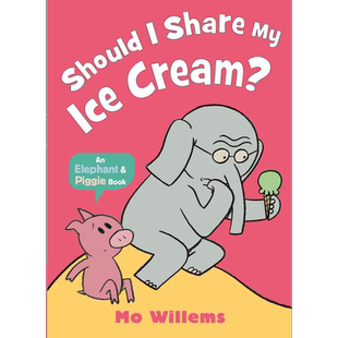 小猪小象 我应该分享冰淇淋吗 Should I Share My Ice Cream 英文原版 儿童绘本 动物故事图画书 搞笑故事书 进口【中商原版?