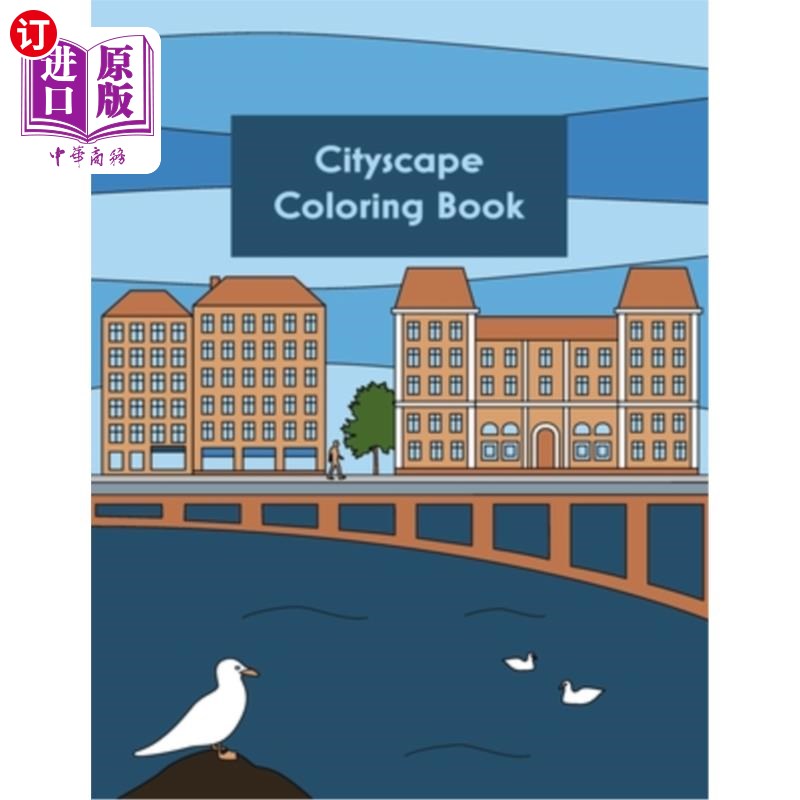 海外直订Cityscape Coloring Book: Cityscape Coloring book, for coloring architectural bui 城市景观着色书：城市景观着