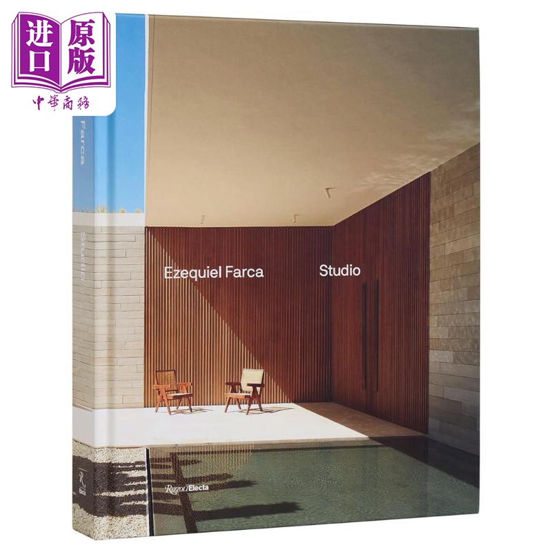 Ezequiel Farca: Studio 进口艺术 Ezequiel Farca建筑事务所：私人住宅 Rizzoli【中商原版】