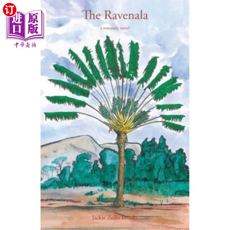 海外直订The Ravenala: A romantic novel 拉文娜拉:一部浪漫小说