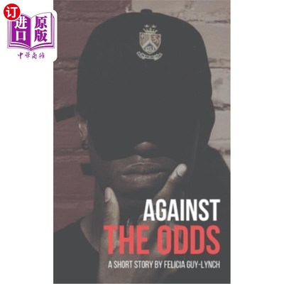 海外直订Against the Odds 逆水行舟