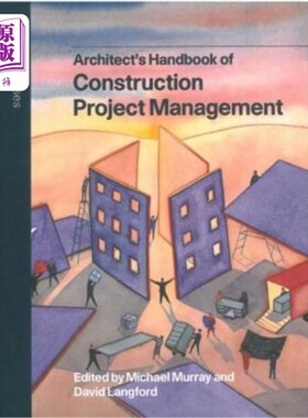 海外直订Architect's Handbook of Construction Project Management 建筑工程管理建筑师手册