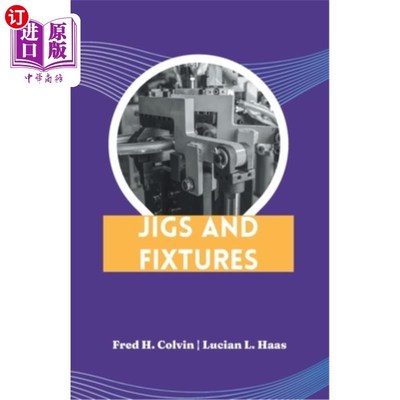 海外直订Jigs and Fixtures 工装夹具
