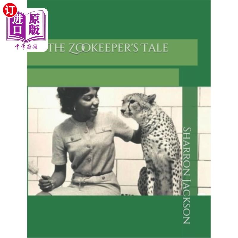 海外直订The Zookeeper's Tale 动物园管理员的故事