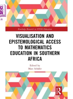 海外直订Visualisation and Epistemological Access to Math... 南非数学教育的可视化和认识论途径