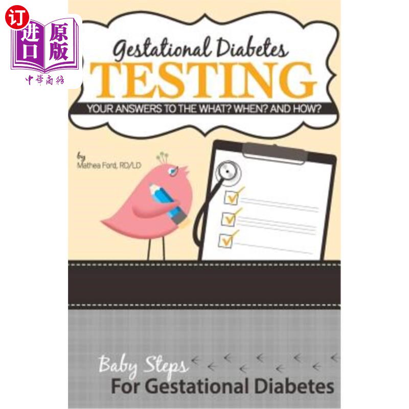 海外直订医药图书Gestational Diabetes Testing: Your Answers to the What? When? and How? 妊娠糖尿病检测:你的答案是什