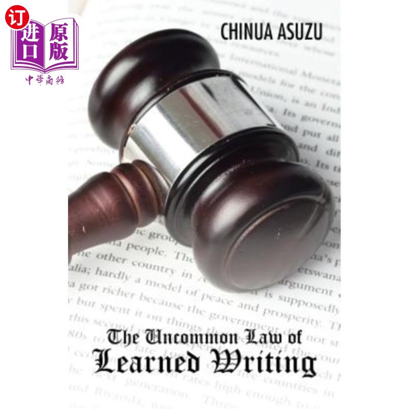 海外直订The Uncommon Law of Learned Writing 学术写作的不寻常规律