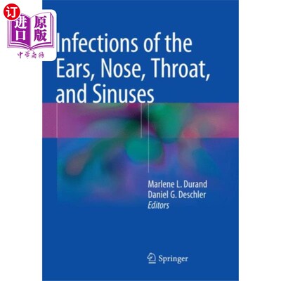 海外直订医药图书Infections of the Ears, Nose, Throat, and Sinuses 耳、鼻、喉和鼻窦感染